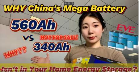 【XIHO Energy】560Ah vs 340Ah: Why China's Mega Battery Isn't in Your Home Energy Storage?