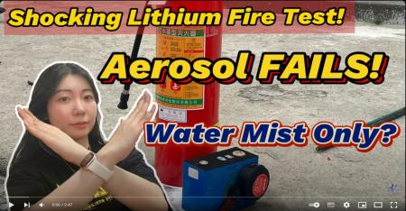 【XIHO Energy】Aerosol FAILS! Water Mist Only? Shocking Lithium Fire Test!