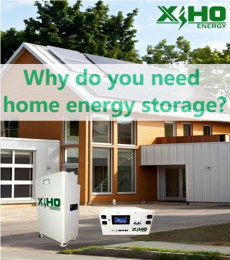 Why Do You Need Home Energy Storage?