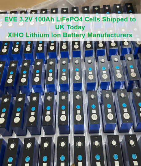EVE 3.2V 100Ah LiFePO4 Cells Shipped to UK Today