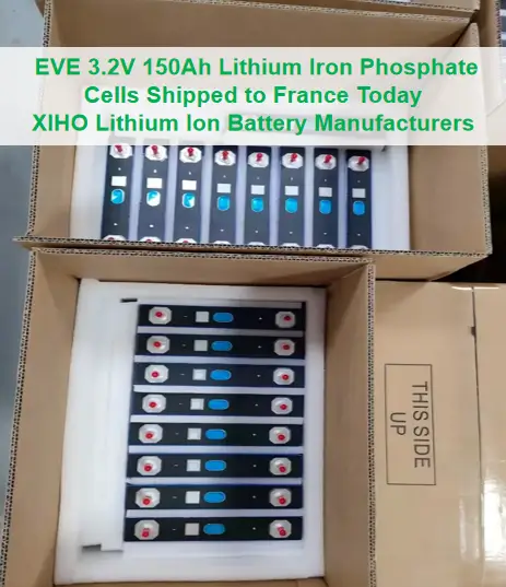  EVE 3.2V 150Ah Lithium Iron Phosphate Cells Shipped to France Today