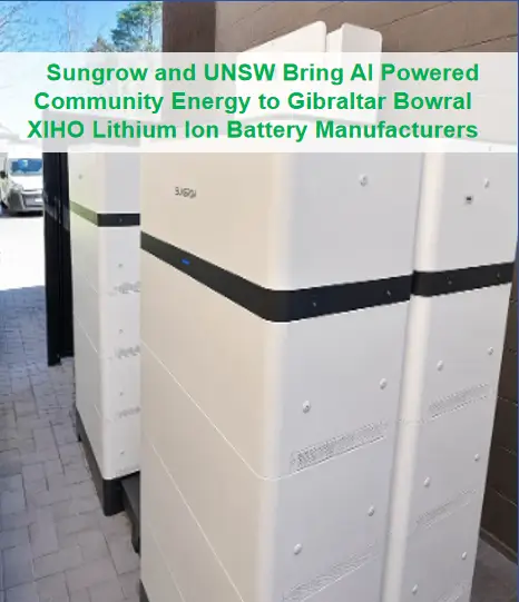 Sungrow and UNSW Bring AI Powered Community Energy to Gibraltar Bowral