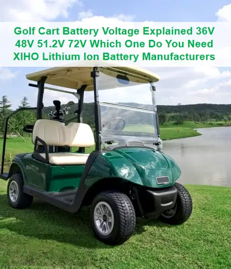 Golf Cart Battery Voltage Explained 36V 48V 51.2V 72V Which One Do You Need
