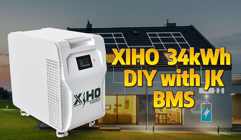 XIHO 34kWh DIY with JK BMS